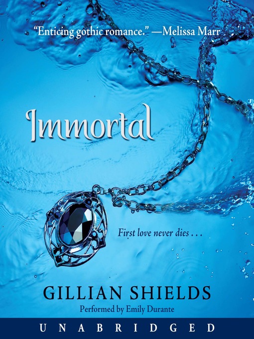 Title details for Immortal by Gillian Shields - Wait list